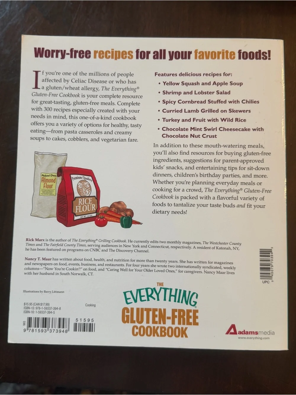 The Everything Gluten-Free Cookbook – 300 Recipes by Rick Marx & Nancy Maar.